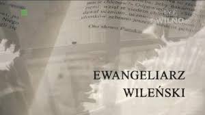 Ewangeliarz Wileński