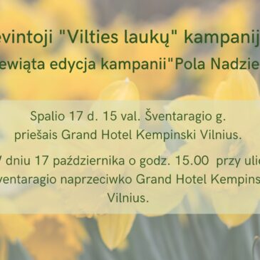 Devintoji „Vilties laukų” kampanija