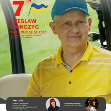 7th Czesław Okińczyc Golf Cup 2023