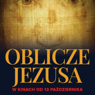 Unikalus filmas „Jėzaus veidas” (lenk. „Oblicze Jezusa”)